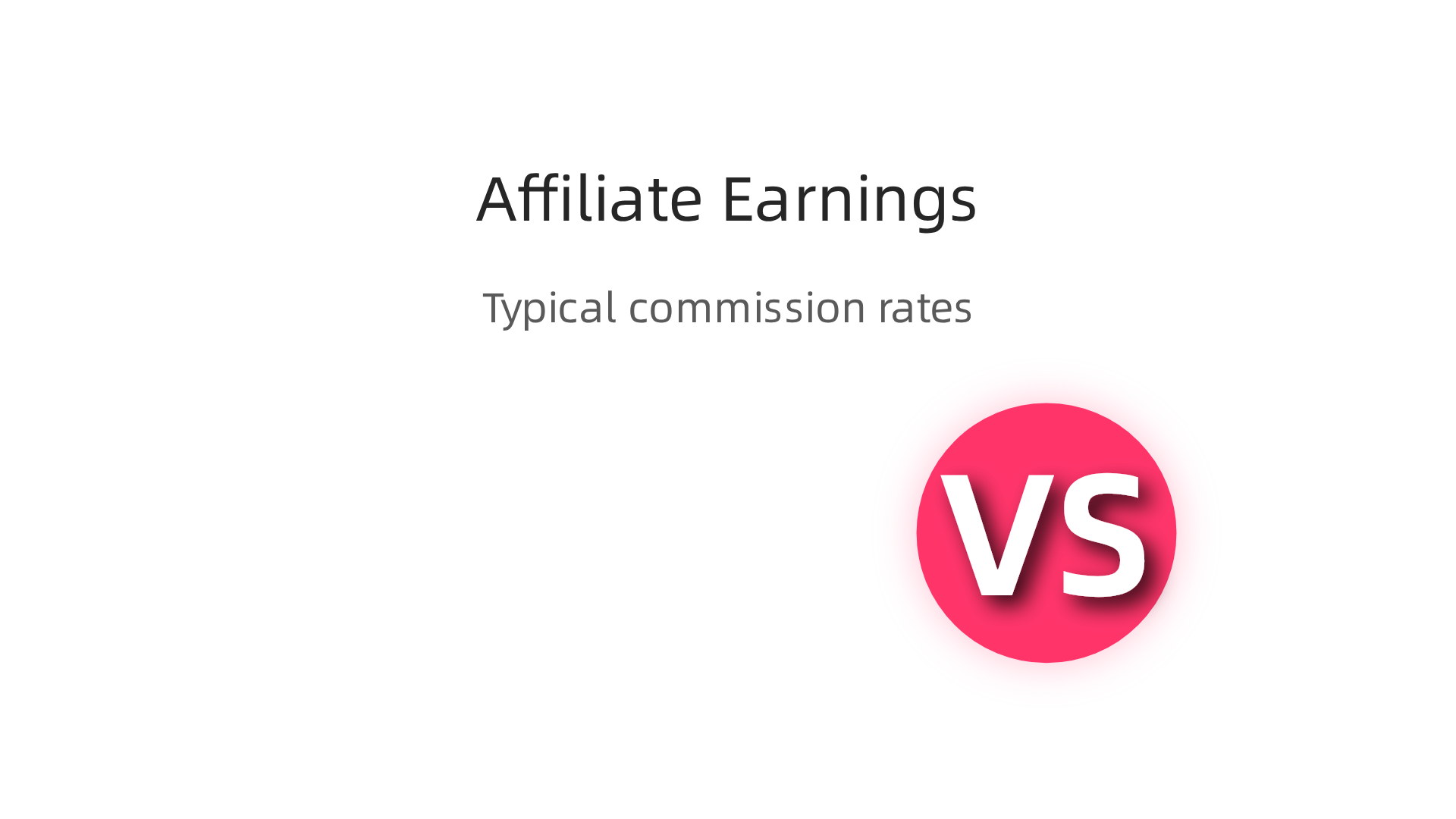 A comparison showing typical affiliate commission percentages for software products versus e-commerce items.
