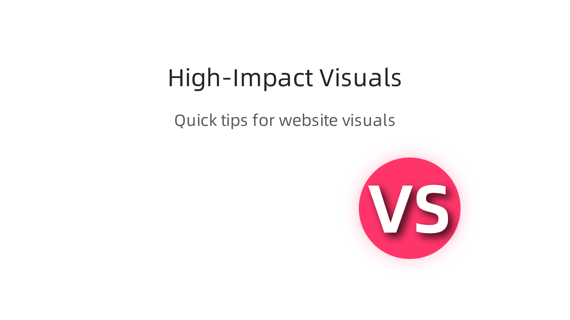 An infographic presenting quick tips for effective website visuals, emphasizing authenticity, small file sizes, and relevant placement.